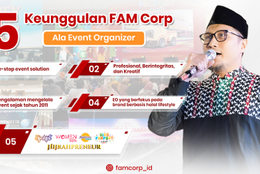 FAMCORP MICE (Mitra Strategis dalam Mengelola Event Halal Lifestyle)